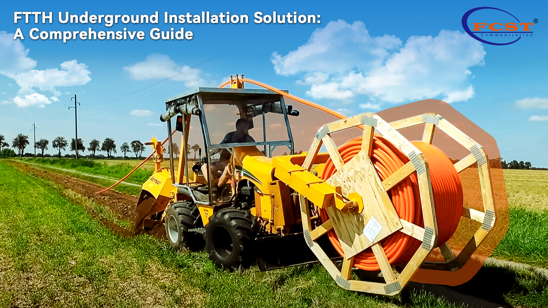 FTTH Underground Installation Solution: A Comprehensive Guide